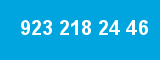 923 218 24 46